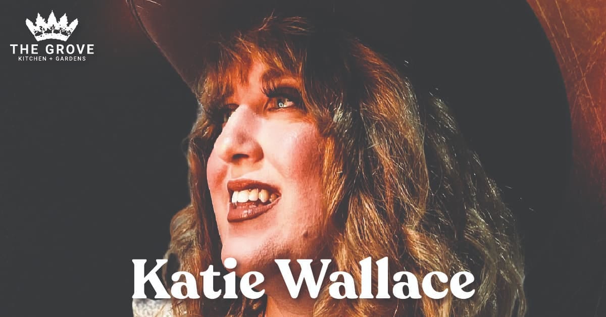 Katie Wallace live music artist featured at The Grove Kitchen & Gardens in Tyler, Texas